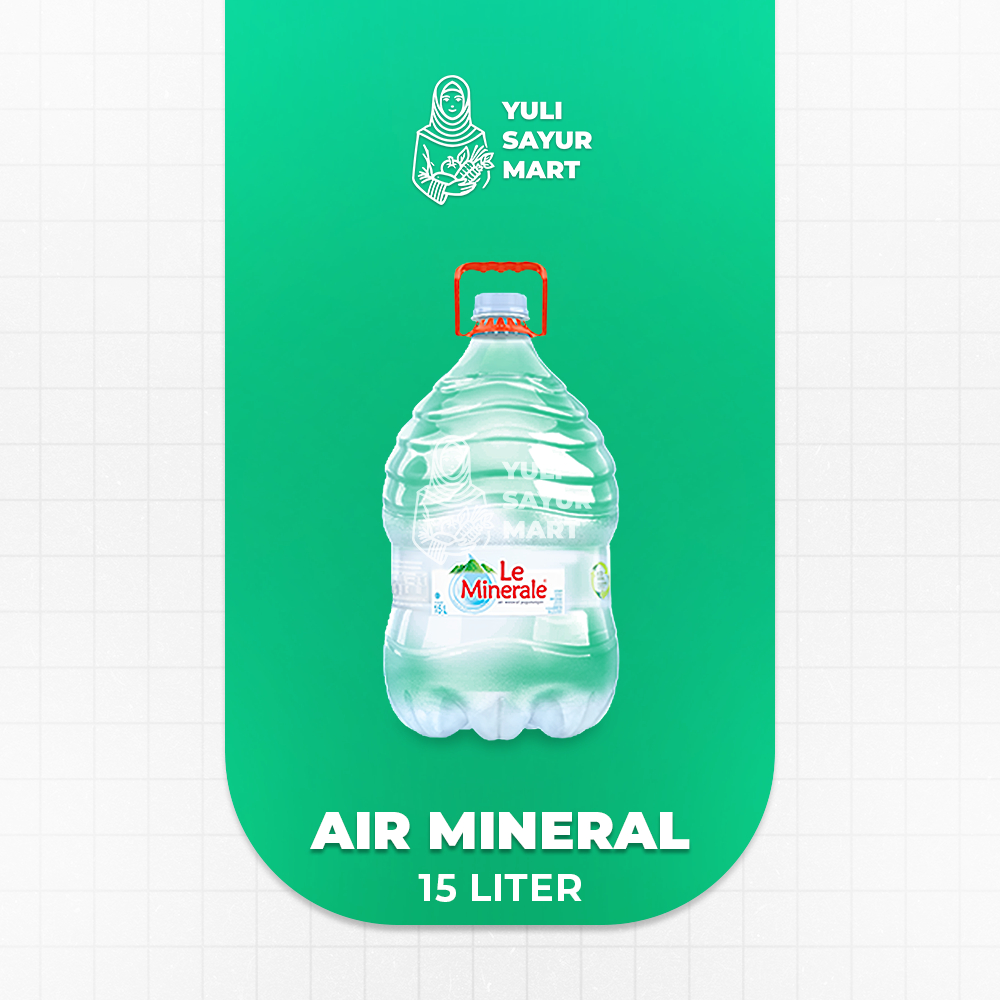 

Le Minerale Galon 15 Liter - Yuli Sayur Mart