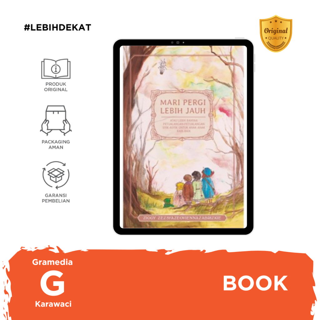 Gramedia Karawaci - Mari Pergi Lebih Jauh