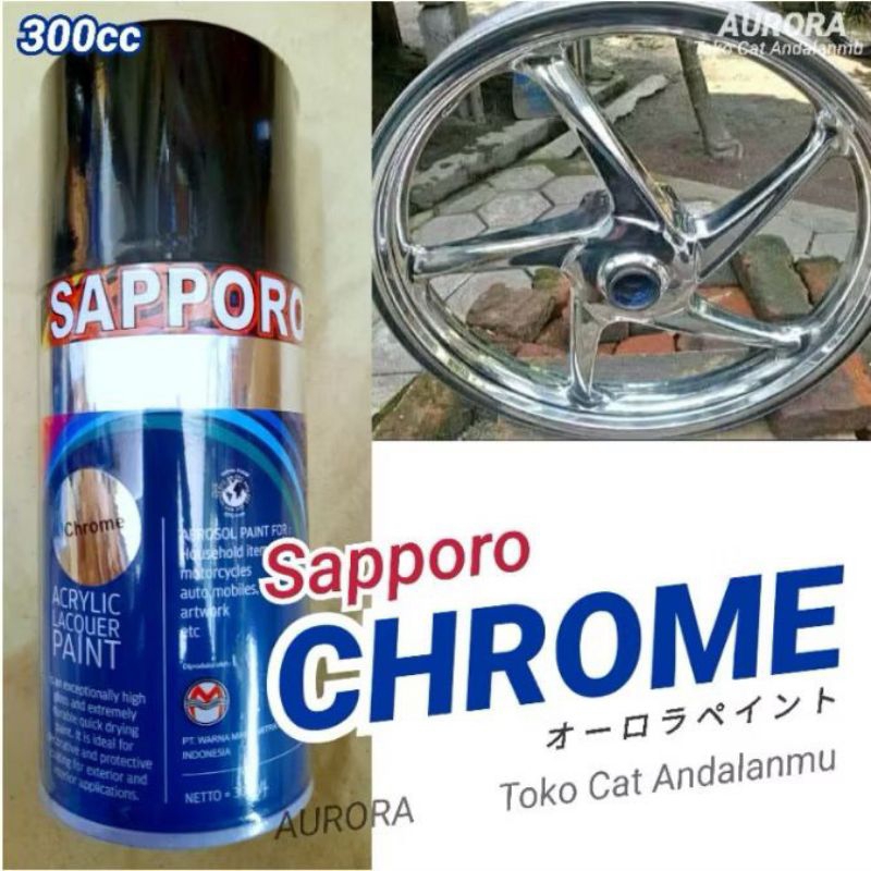 Cat Pilok Sapporo Chrome 300ml Crom Krom Efek Kaca Stenlis Crome saporo Mengkilap Pilox Pylox