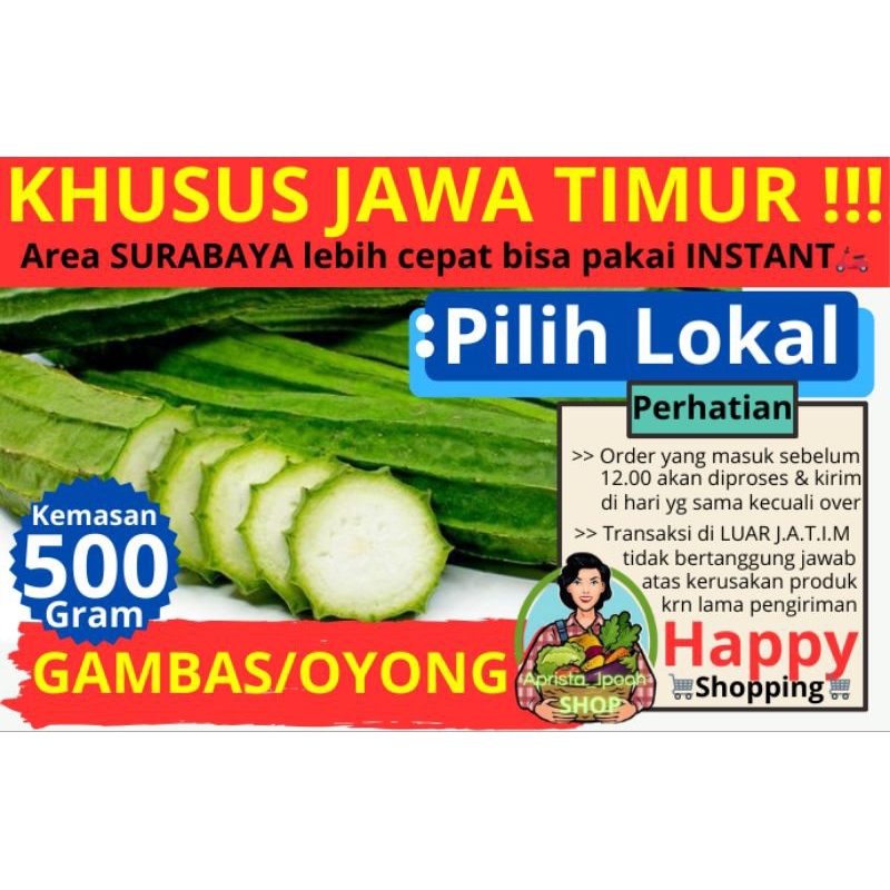 

JATIM ONLY - Gambas/Oyong - KHUSUS JAWA TIMUR