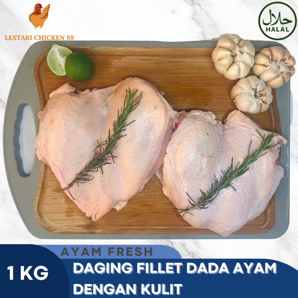 

Dada Ayam Fillet Dengan Kulit Fresh / Boneless Fillet Dada Kulit Ayam Fresh