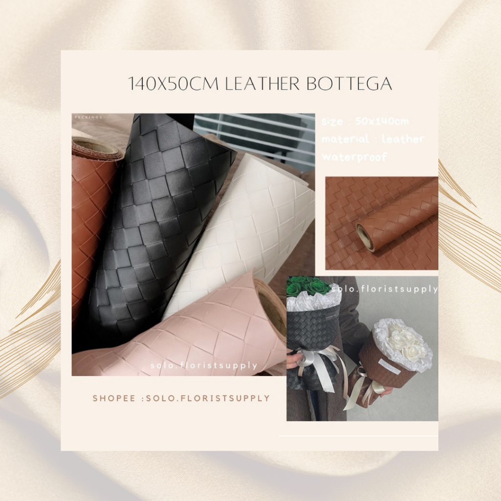 140X50CM LEATHER BOTTEGA WRAPPNG FLOWER BAHAN KULIT ANYAMAN TEBAL bahan kain akrilik import Kain Cha