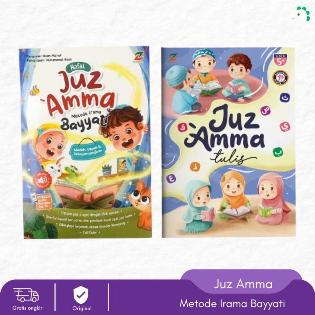 Hafal Juz Amma Dengan Irama Bayyati / Juz Amma Tulis Untuk Anak (Ziyadbooks)