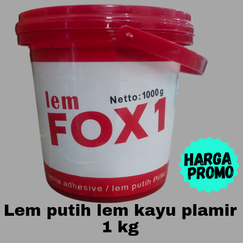 

LEM FOX 1 PUTIH PVA LEM KERTAS LEM KAYU LEM PLAMUR TEMBOK BERAT 1 KG