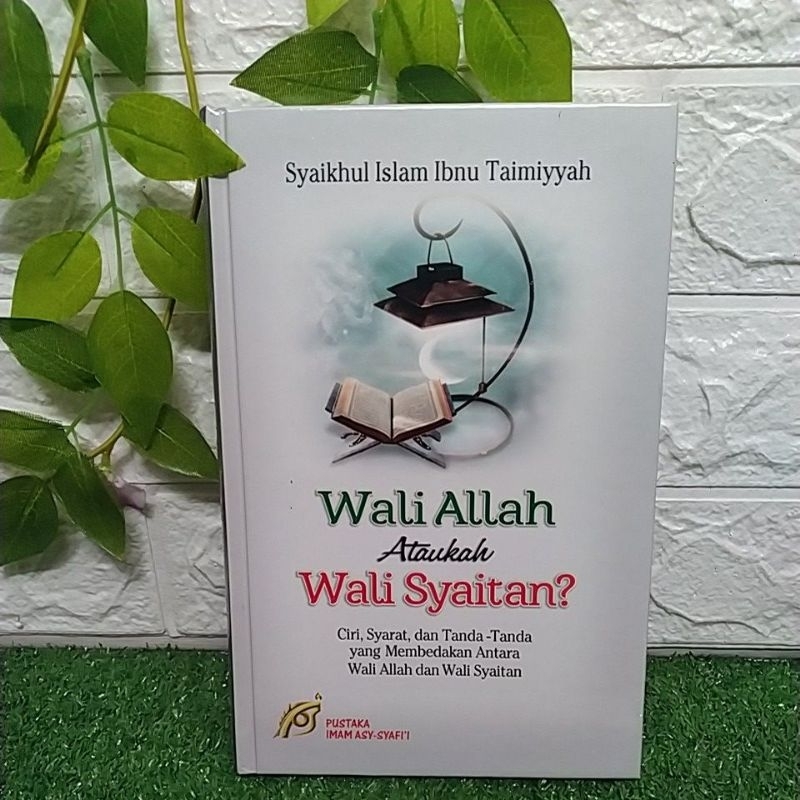WALI ALLAH ATAUKAH WALI SYAITAN