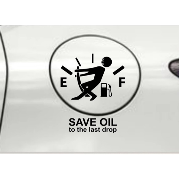 STIKER MOBIL TANGKI SAVE OIL STIKER KACA MOBIL / TANGKI UNIK LUCU CUTTING STICKER MOBIL KEREN