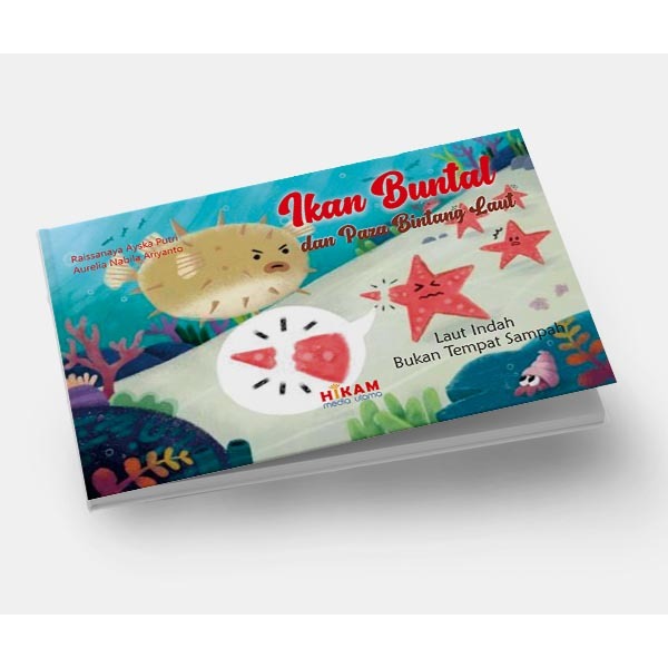 Buku Ikan Buntal dan Bintang Laut, Laut Bukan Tempat Sampah - Hikam Pustaka