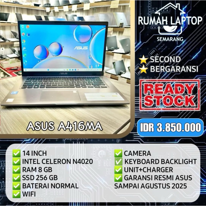 Laptop Asus A416MA (second). Intel celeron N4020. RAM 8 GB. SSD 256 GB. GARANSI RESMI SAMPAI AGUSTUS