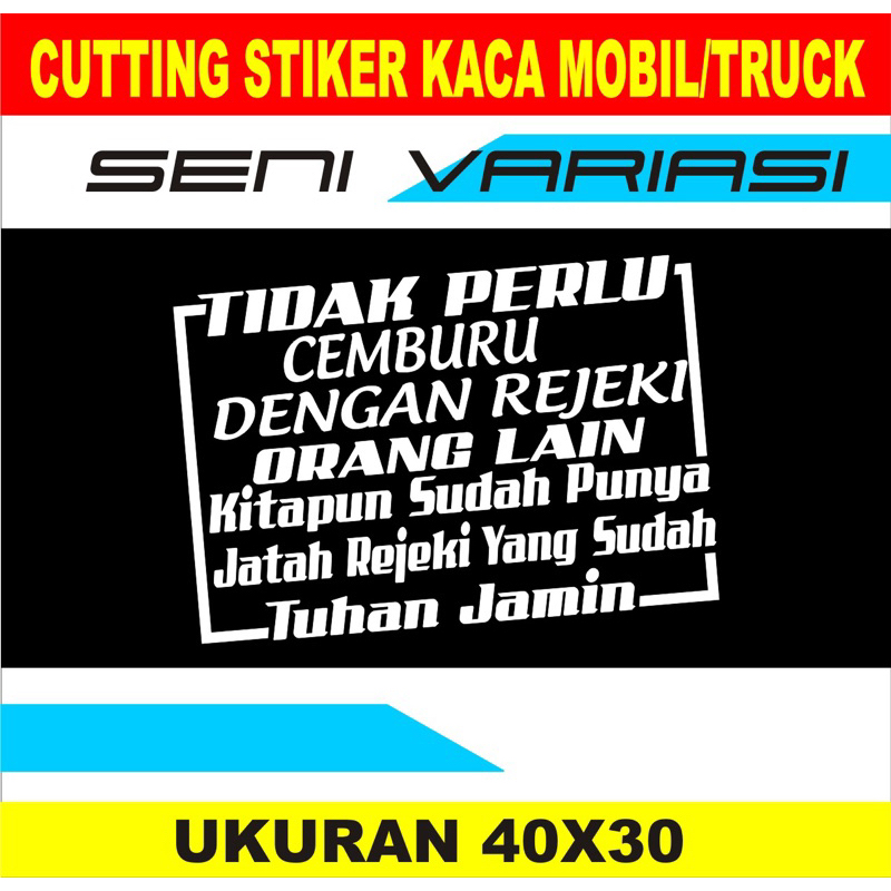 Stiker kata kata kaca mobil / Truck