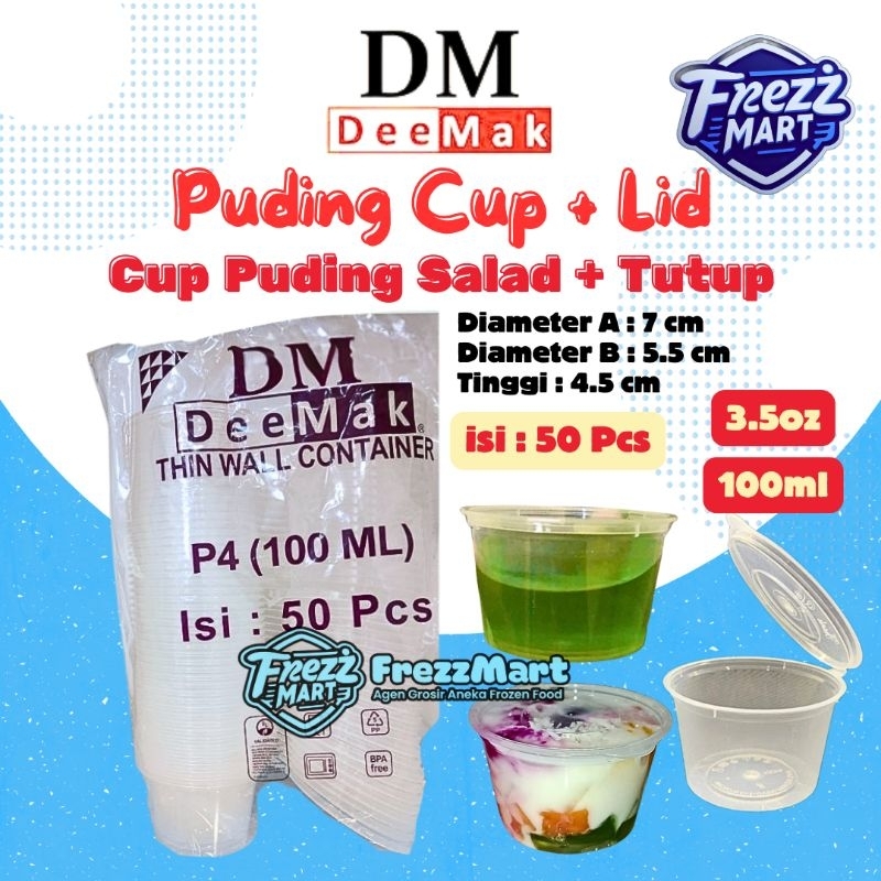 Puding Cup DM 100 ml isi 50 Pcs Tempat Puding Salad Buah Agar Jelly Sauce Saos Sambel Saus Sambal An