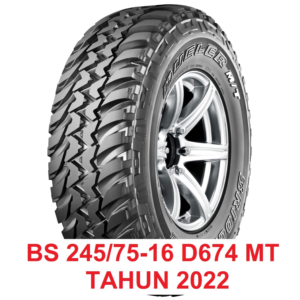 Ban Bridgestone 245/75R16 8PR 245/75/16 24575R16 24575 245/75 R16 R 16 8 PR D674 D 674 MT
