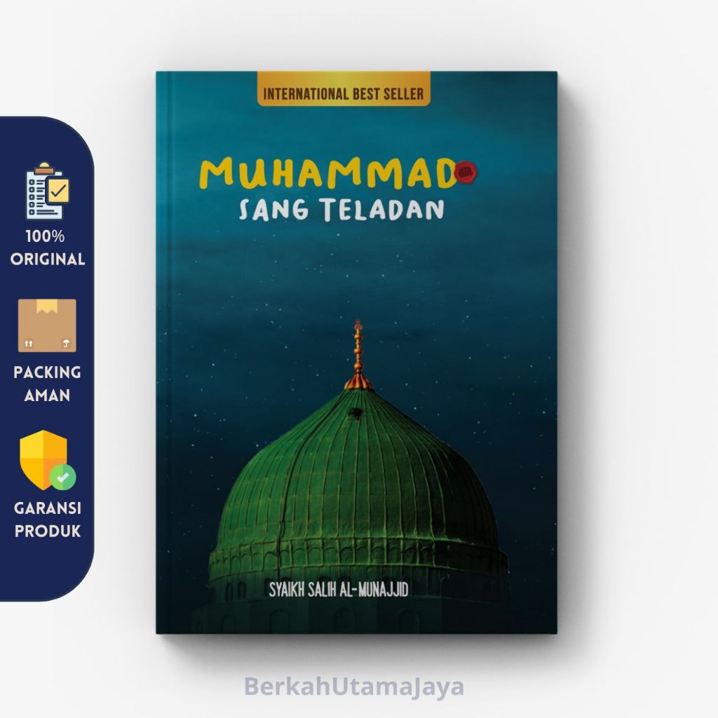 Muhammad SAW Sang Teladan