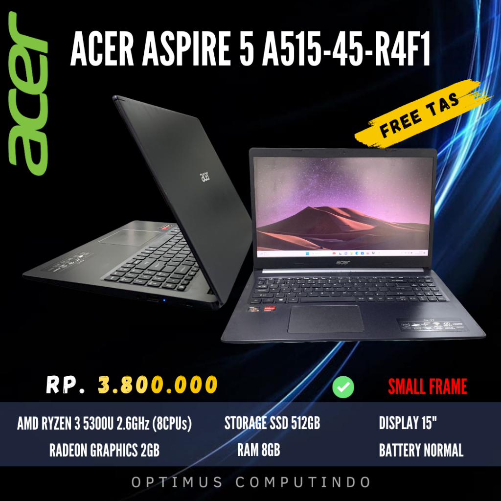 LAPTOP ACER ASPIRE 5 A515-45 RYZEN 3 5300 RAM 8GB SSD 512GB