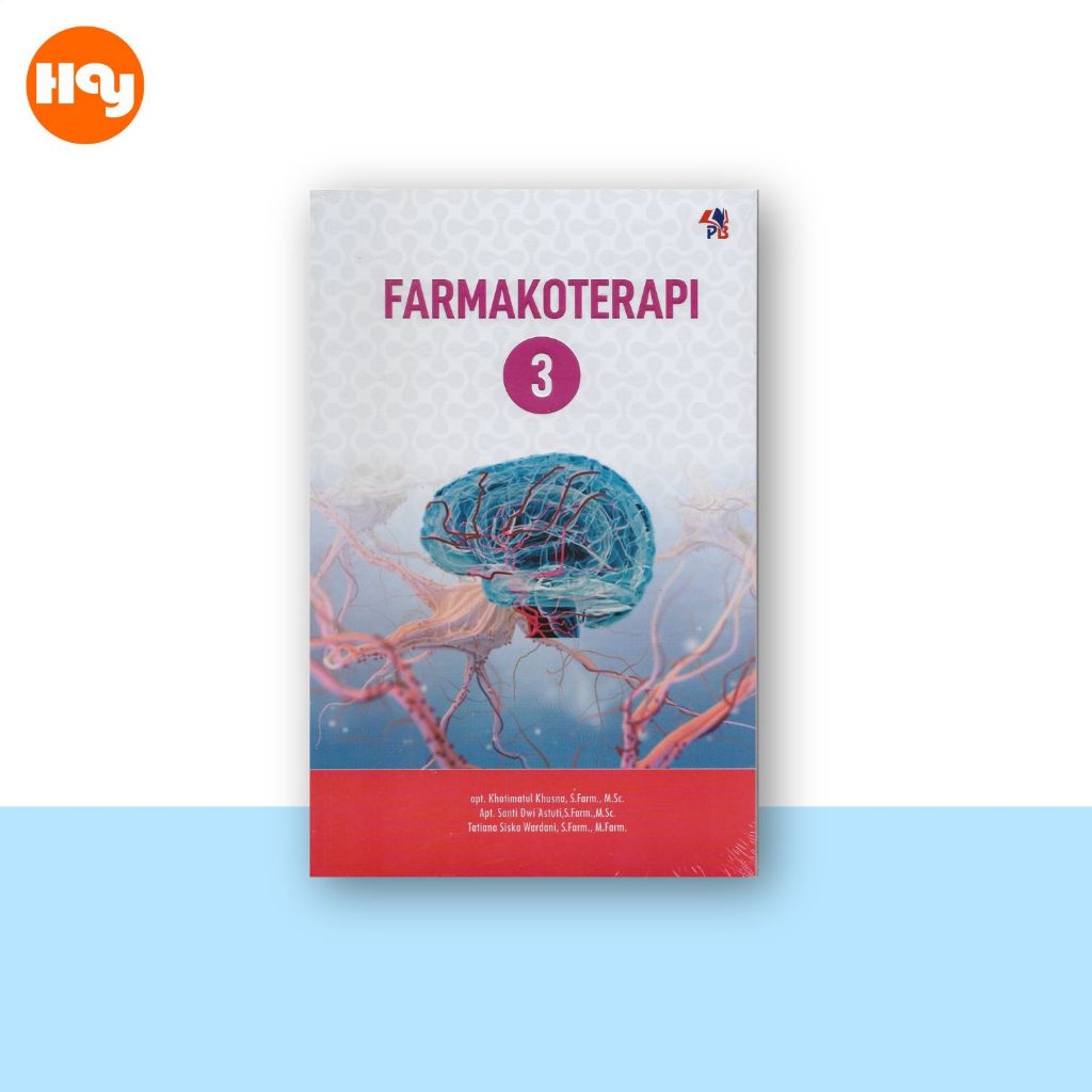 Buku Farmasi | Farmakoterapi 3 ,Apt. Khotimatul khusna S.Farm,M.Sc - Pustaka Baru Press