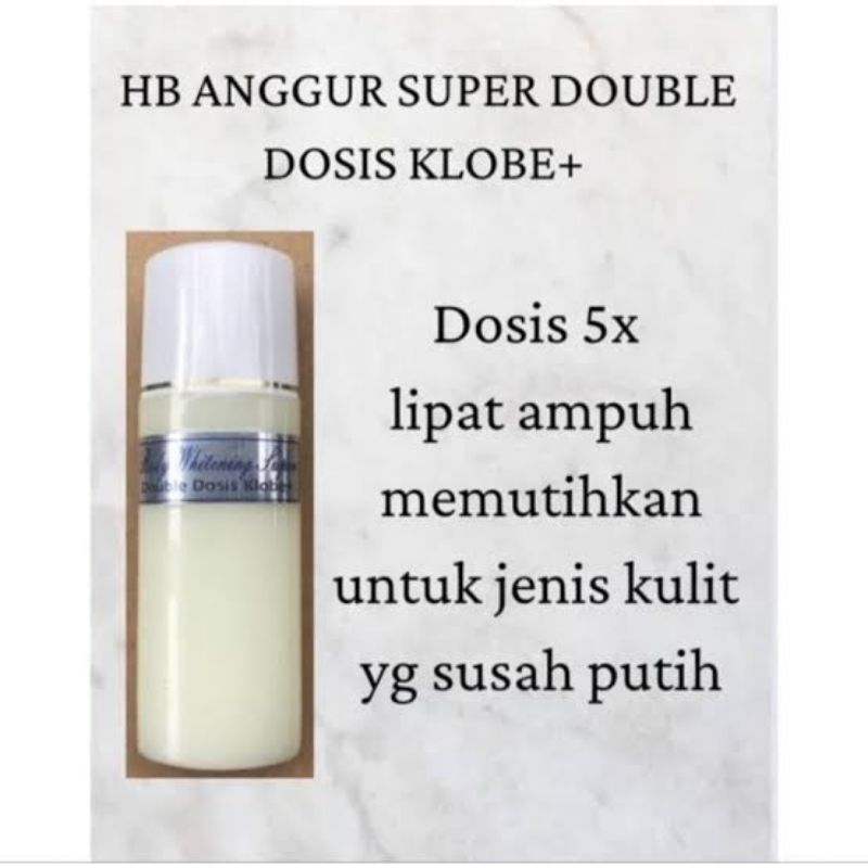 HB Malam Whitening Super/ HB Anggur Super Double Dosis Klobe+
