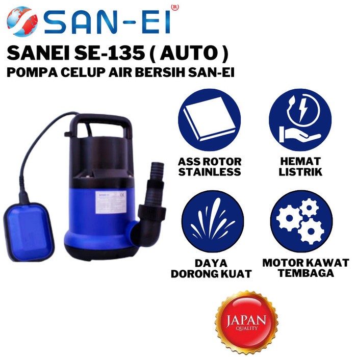 SAN EI POMPA CELUP AIR KOTOR SAN EI POMPA CELUP 135 AUTO SUBMERSIBLE PUMP POMPA KOLAM SE-135 AUTO