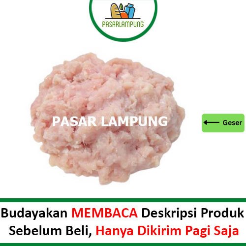 

Daging Ayam Giling Segar 250 Gram Pasar Lampung