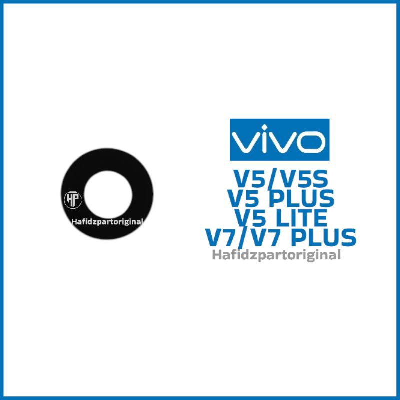 Kaca Kamera Lensa Camera Vivo V5 / V5S / V5+ Plus / V5 Lite / V7 / V7+ Plus Copotan Cabutan Bekas