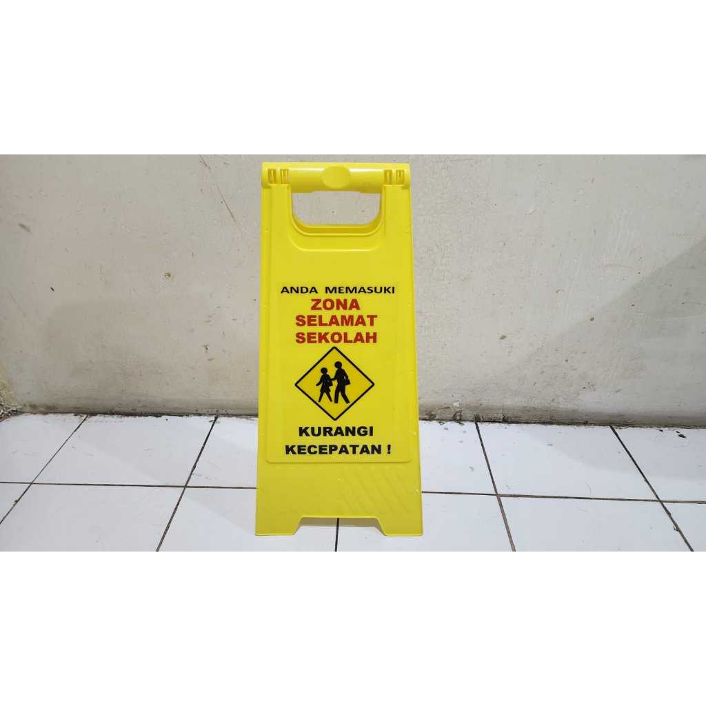 Plang ZOSS ZOna Selamat Sekolah PAUD TK SD SMP SMA SDN SMPN SMAN SMK Madrasah Pesantren Pondok Makta