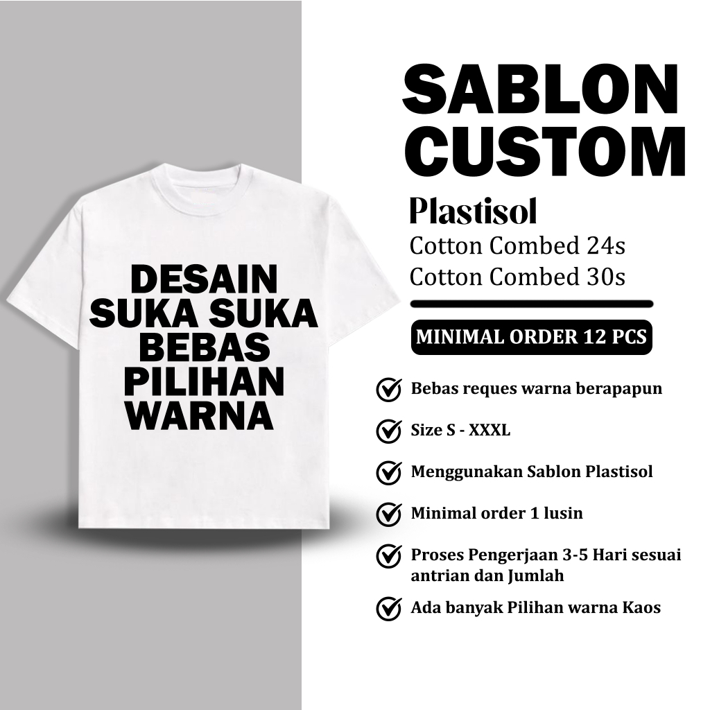 KAOS SABLON PLASTISOL CUSTOM Lengan pendek/panjang (SABLON MANUAL) LUSINAN MINIMAL 12 PCS COTTON COM