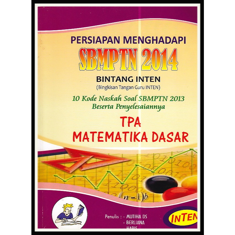 Bintang Inten - Persiapan Menghadapi SBMPTN 2014 - TPA - Matematika Dasar