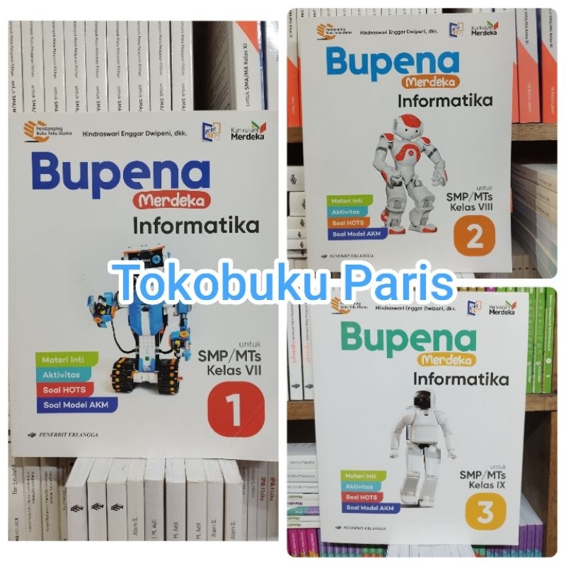 ORI Buku Bupena Informatika TIK smp mts kelas 1 7 VII, 2 8 VIII, 3 9 IX Kurikulum Merdeka Erlangga