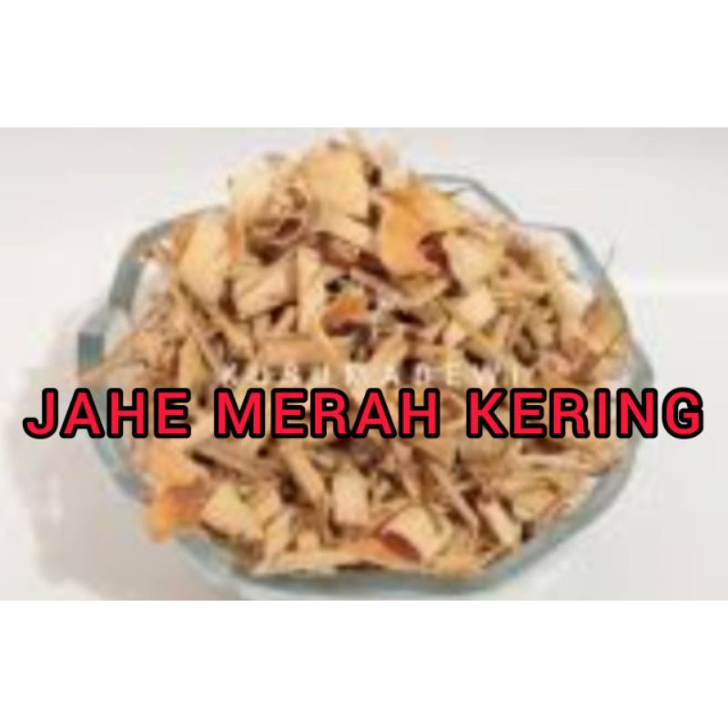 

JAHE MERAH MURNI KERING POTONG RAJANG RP 13.000 / 100 GRAM