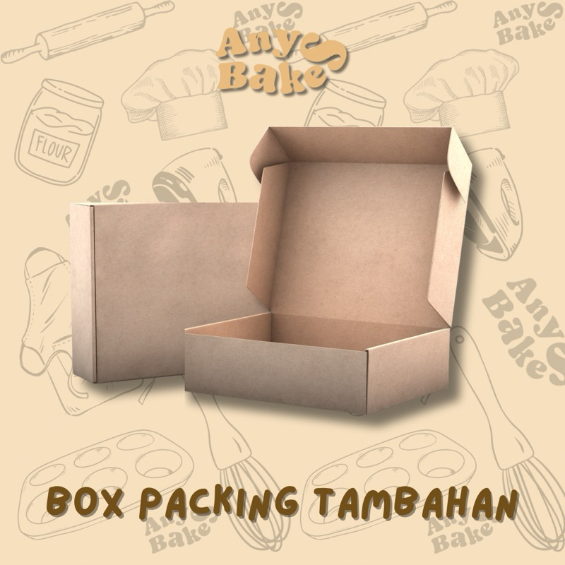 

AnyBakes Box Kardus Packing Tambahan Khusus Ekspedisi
