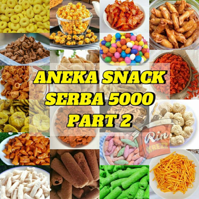 

ANEKA SNACK SERBA 5000 PART 2 || SNACK MURAH ENAK RENYAH TERMURAH