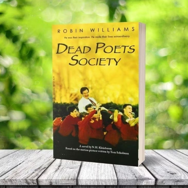 Dead Poets Society by N. H. Kleinbaum