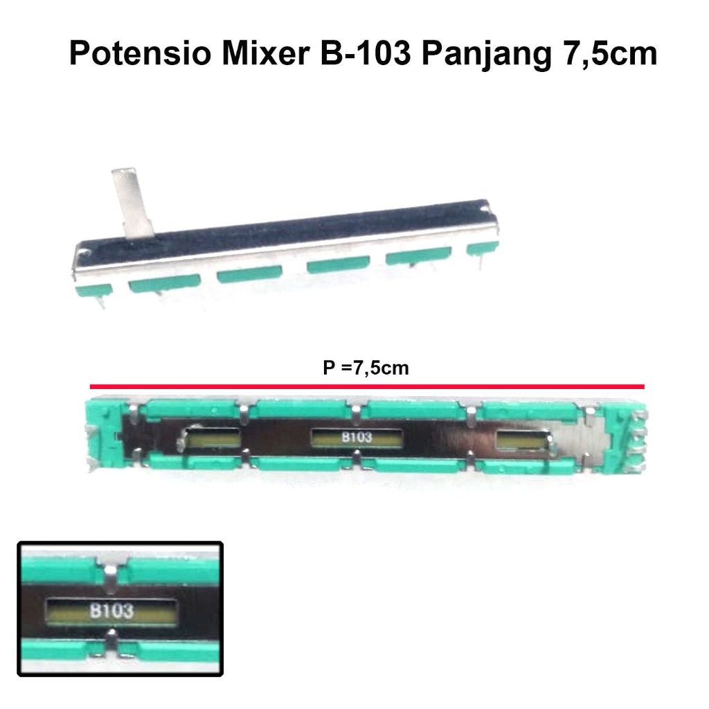 Potensio Mixer Audio B-103 B103 Panjang 7,5cm