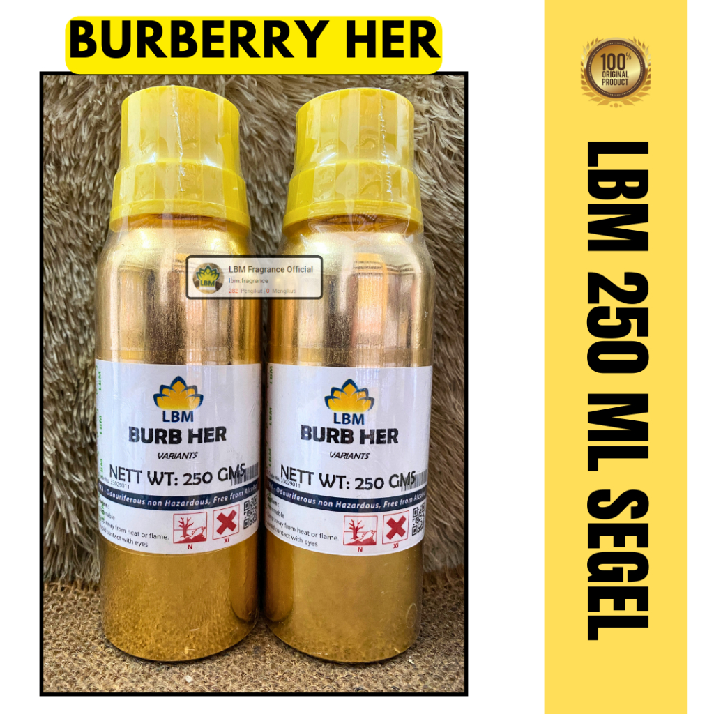 Bibit Parfum BURBERRY HER Kemasan 250 ML SEGEL Alumunium LBM Fragrance - PERFUME MURNI Non Alkohol -