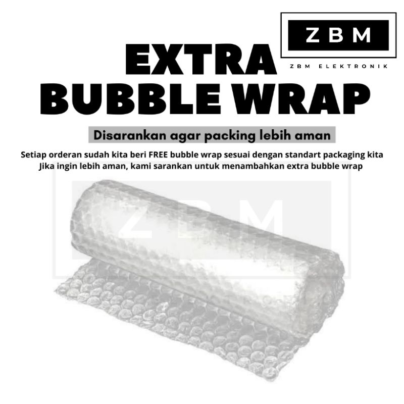 

EXTRA BUBBLE WRAP