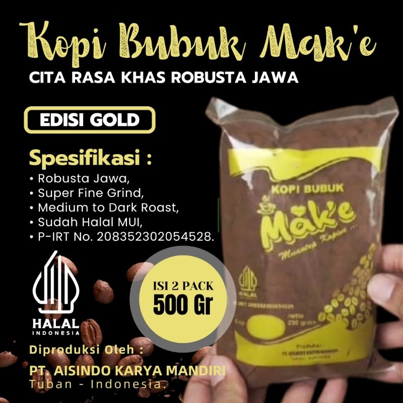 

Kopi Bubuk Mak'e 2 Pack 500 Gram