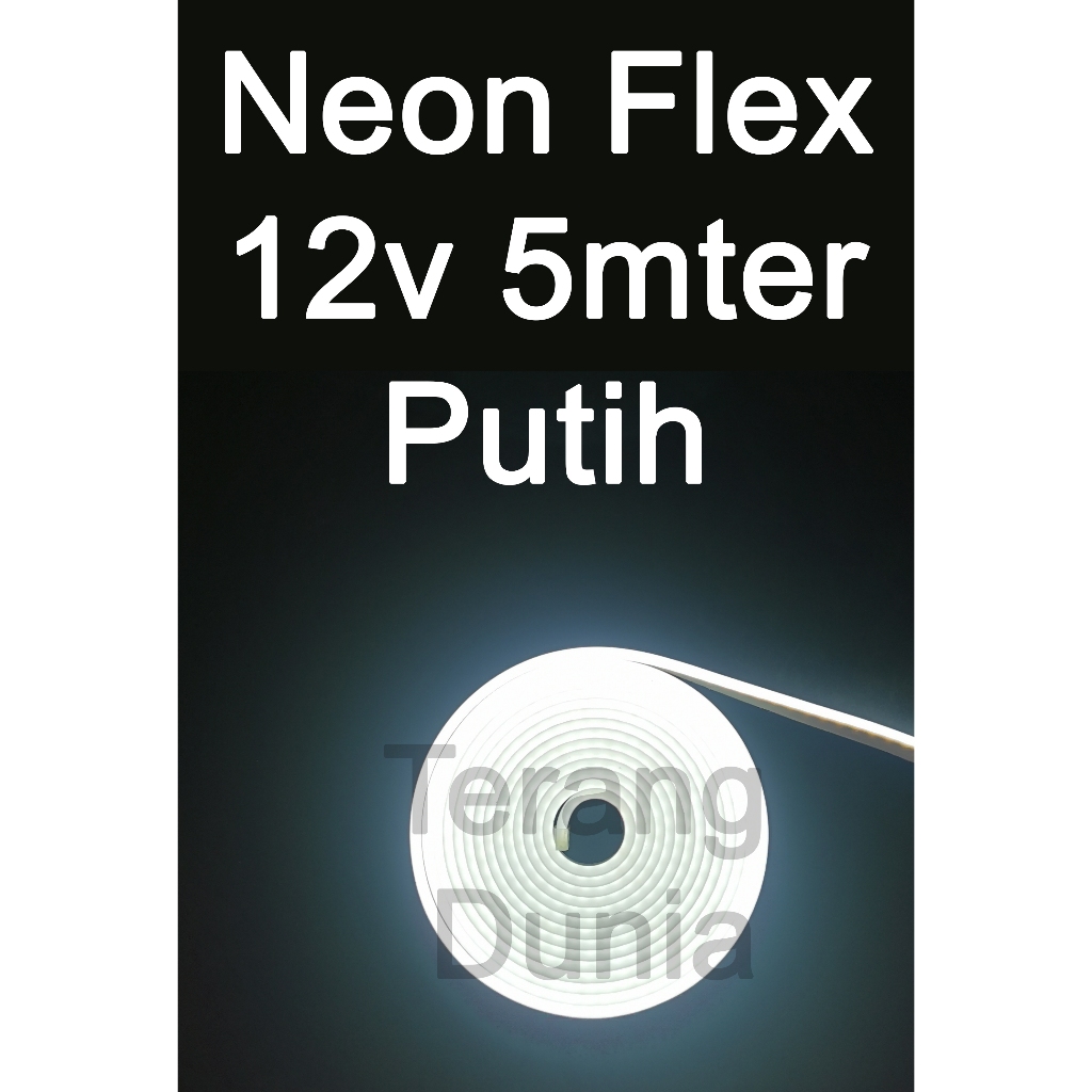 NeonFlex 12v Putih 6500k Neon Flex 12v Putih Lampu Neon Putih 12v DC