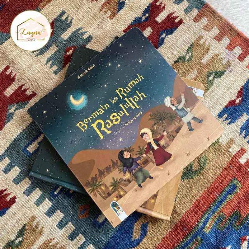 Bermain ke Rumah Rasulullah SAW (Republish 2023)