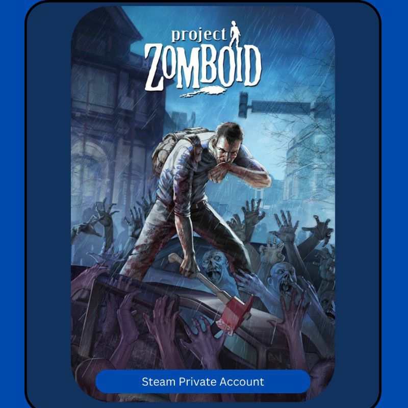 Project Zomboid • Steam Private Account