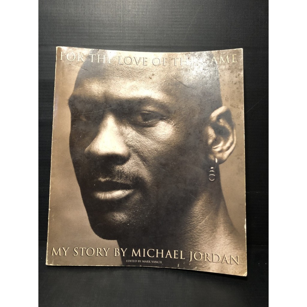 For The Love Of The Game - My Story By Michael Jordan Buku Biografi Basket Michael Jordan