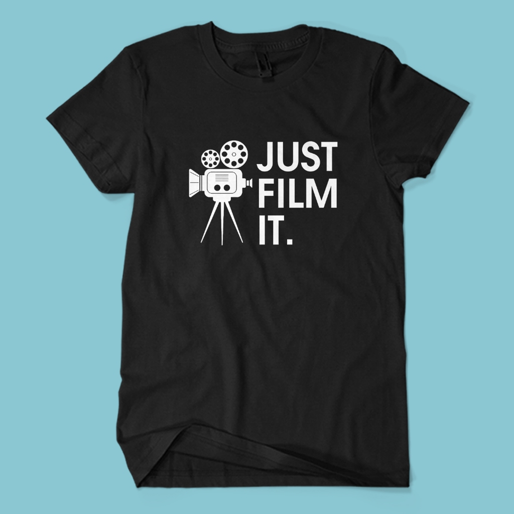 Kaos Distro Premium JUST FILM IT - Baju Tulisan Kata Kata Profesi Videographer Film Maker Unisex Dew