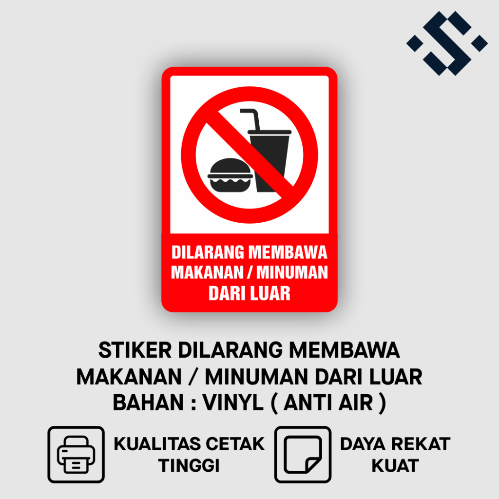 

Sticker Label Vinyl Sign Stiker Marka Dilarang Membawa Makanan Minuman Dari Luar
