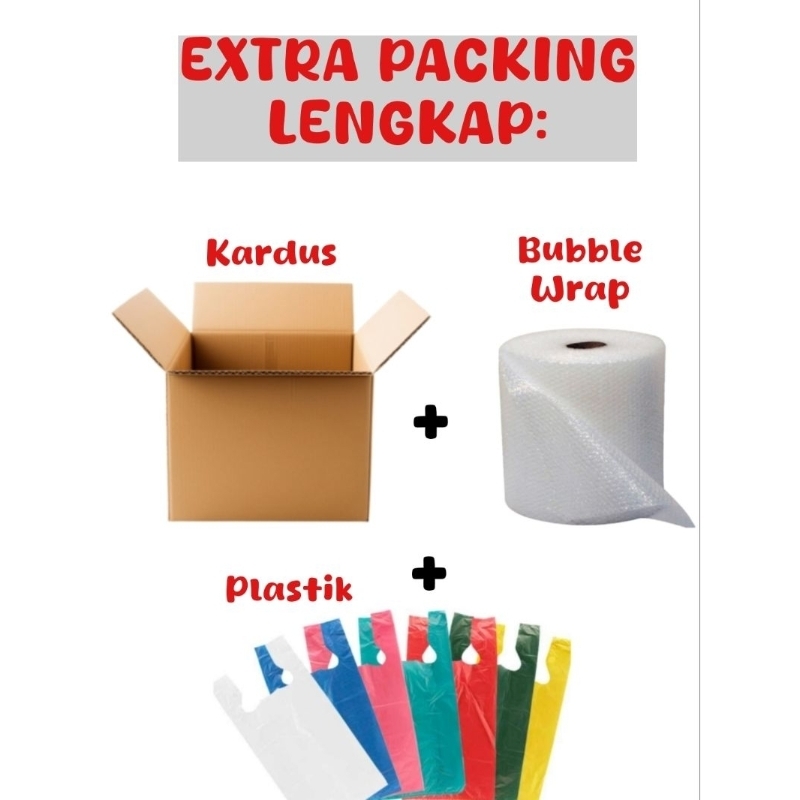 

[WAJIB] Extra Packing Kardus / Bubble Wrap / Plastik