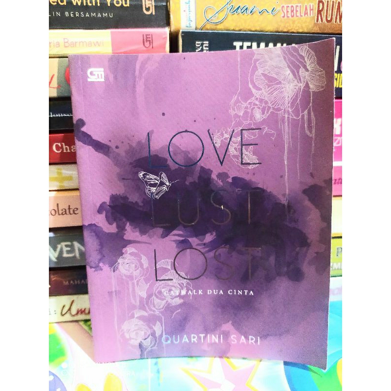 NOVEL LOVE LUST LOST : CATWALK DUA CINTA (ORIGINAL)