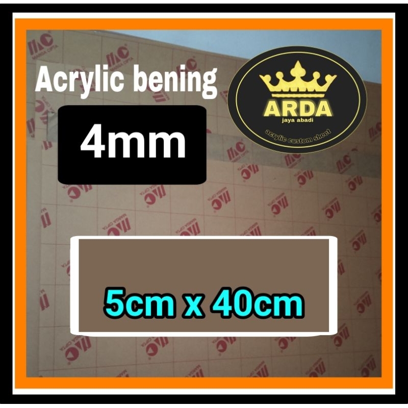 

akrilik 4mm bening 5 x 40 akrilik lembaran marga cipta