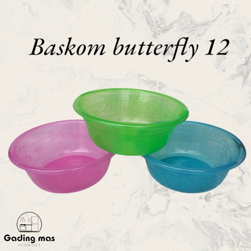 BASKOM BUTTERFLY / BASKOM HAJATAN / BASKOM PLASTIK / WASKOM