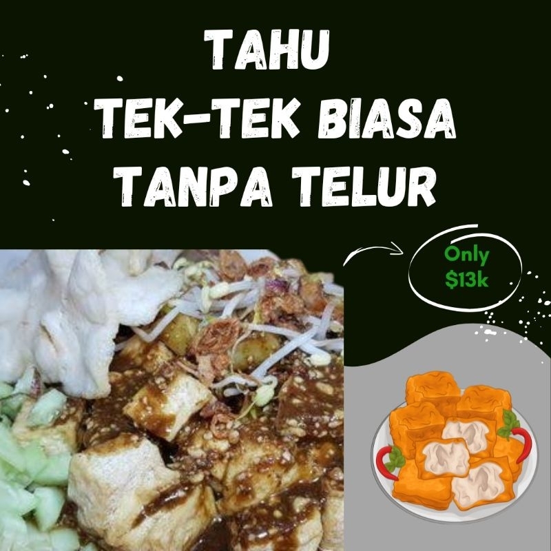 

Tahu Tek-tek Biasa Tanpa Telur