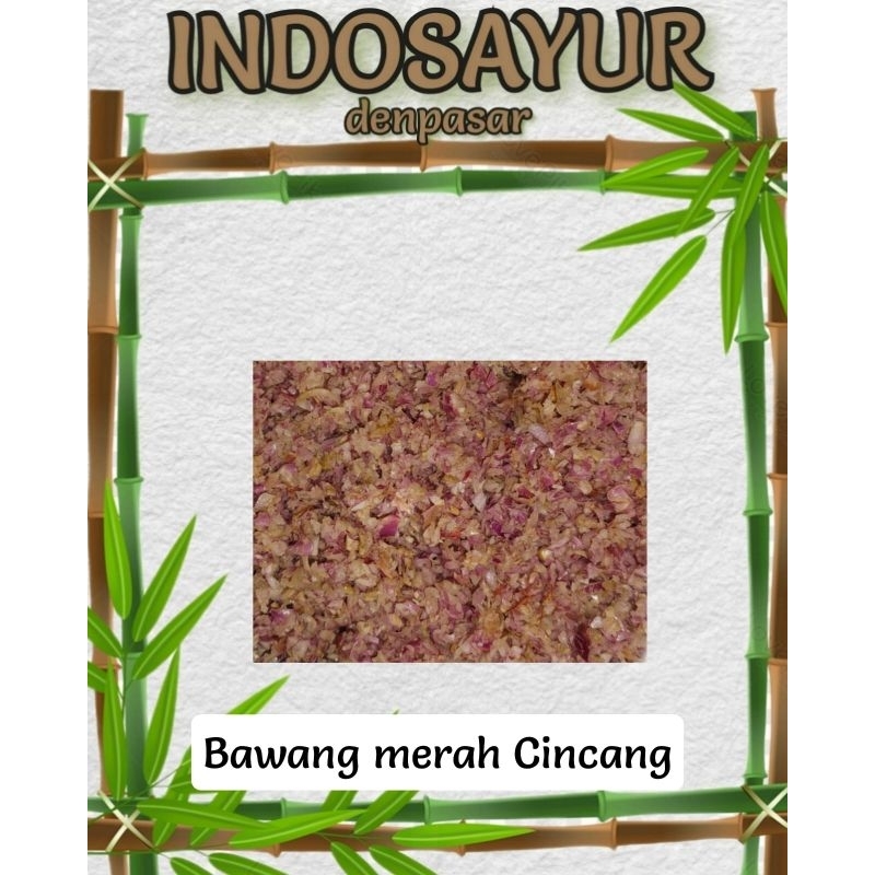

bawang merah cincang 250gr _ indosayur
