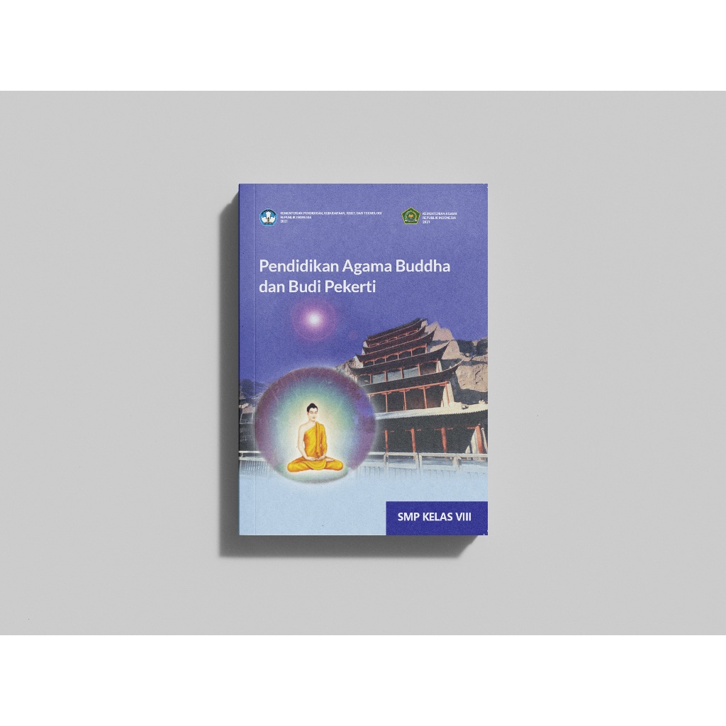 Buku Pendidikan Agama Buddha Kelas 8 SMP Kurikulum Merdeka