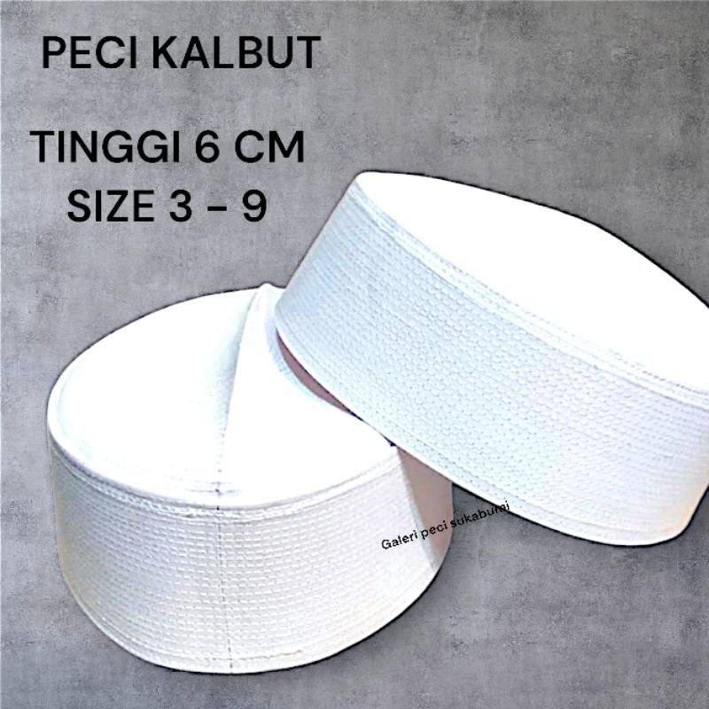 PECI BATOK PECI PUTIH PECI KOPIAH KALBUT TINGGI 6 PECI PECI PUTIH PECI KOPIAH PECI SONGKOK PECI HAJI