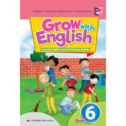 GROW WITH ENGLISH KELAS 6