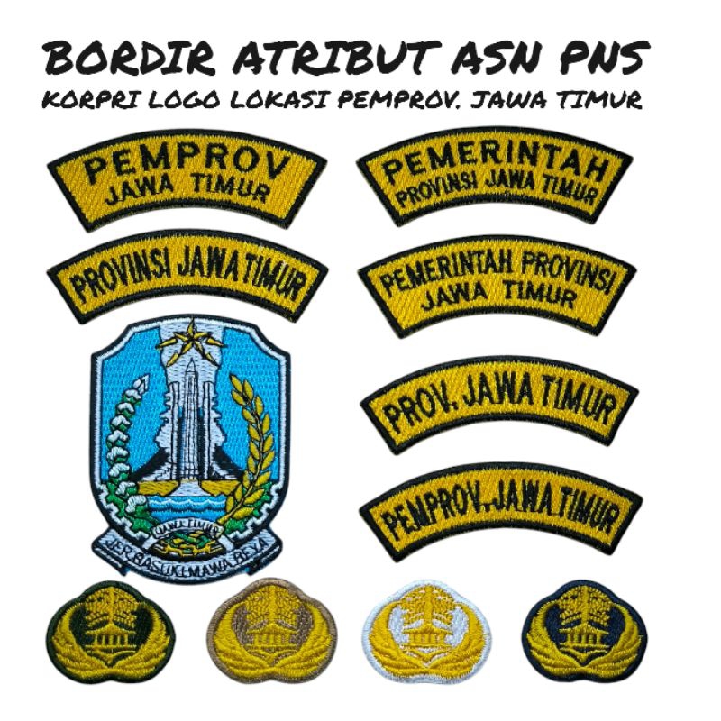 BORDIR ATRIBUT PERLENGKAPAN SERAGAM ASN PNS KORPRI KEMENDAGRI LOGO LOKASI PEMERINTAH PROVINSI JAWA T